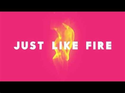 verse 2 and people like to laugh at you cause they are all the same, mmm, mmm see i would rather we just. Pink - Just Like Fire - Kidz Bop Kids (Official Lyric ...