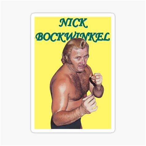 Nick Bockwinkel Sticker By Brando9921 Redbubble