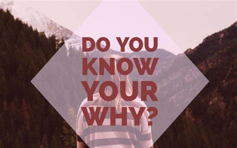 Do You Know Your Why