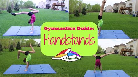 Gymnastics Guide Handstands Youtube