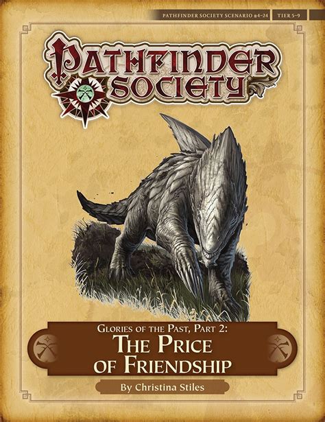 The pathfinder society field guide breaks down what it means to be a pathfinder and gives players and gms tools to build characters and campaigns around the illustrious organization. paizo.com - Pathfinder Society Scenario #4-24: Glories of the Past—Part II: The Price of ...