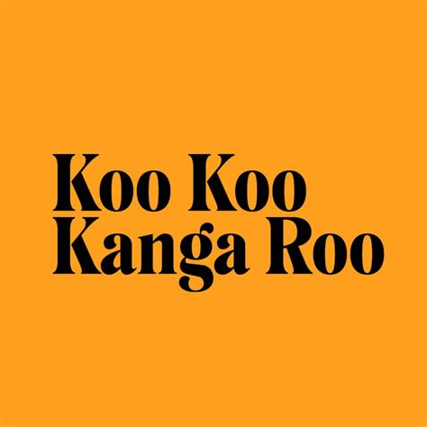 Koo Koo Kanga Roo Youtube