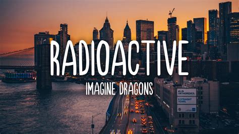 Radioactive Imagine Dragons Lyrics Youtube