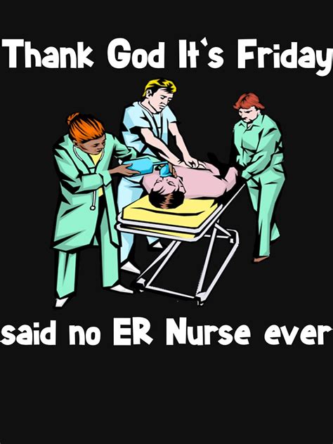 Funny Emergency Room Nurse Shirt Emergency Room Nurse Ts T