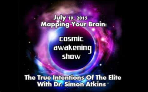 Cosmic Awakening Show Dr Simon Atkins How The Controllers Are