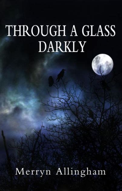 Through A Glass Darkly By Merryn Allingham Nook Book Ebook Barnes