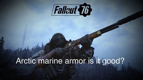 Testing The Arctic Marine Armor Fallout 76 Youtube