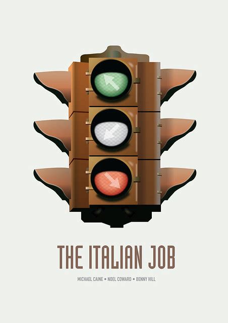 The Italian Job The Italian Job Alternative Movie Poster Flickr
