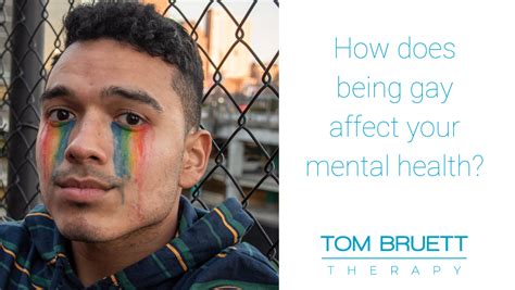 How Does Being Gay Affect Your Mental Health • Tom Bruett Therapy