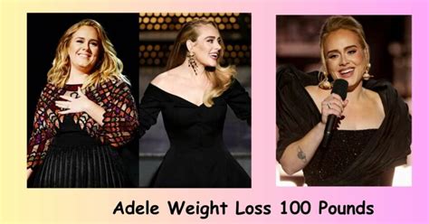 Adele Weight Loss That Time The Singer Dropped Pounds Lake County