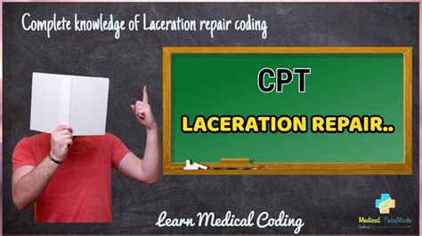 Laceration Repair Coding Guidelines Laceration Repair Cpt Codes
