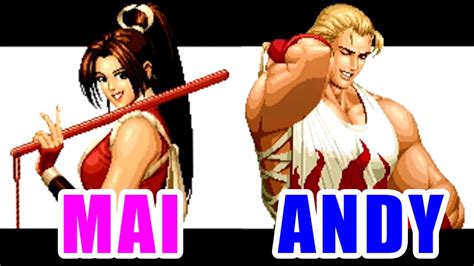 Shiranui Mai Vs Andy Bogard The King Of Fighters Dream Match 1999 ≒kof 98 Youtube
