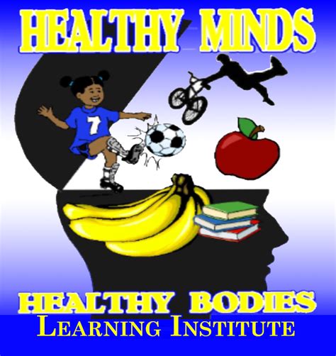 Healthy Minds Healthy Bodies Learning Institute 2020 Summer Program