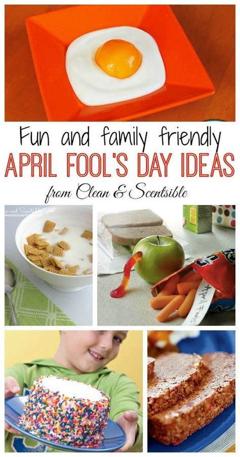 Tons Of Fun April Fools Day Ideas For Kids Funny April Fools Pranks