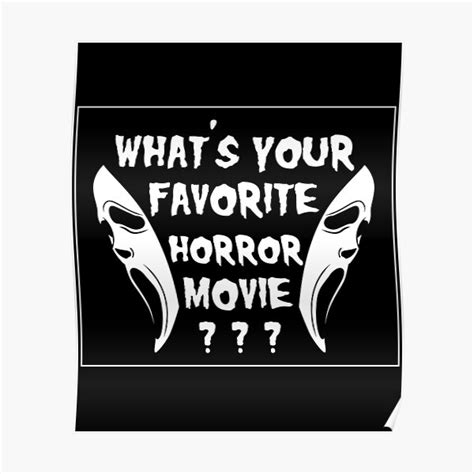 Whats Your Favorite Horror Movie Poster By Prodbynieco Redbubble