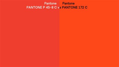 Pantone P 45 8 C Vs Pantone 172 C Side By Side Comparison