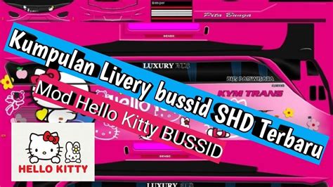 Oke tadi kita telah membahas sedikit mengenai game bus simulator indonesia dan pengertian dari livery bussid. Livery Srikandi Shd Hello Kitty - livery truck anti gosip