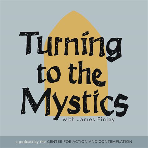 Turning To The Mystics With James Finley Iheartradio