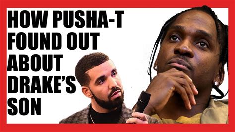 how pusha t found out about drake s son youtube