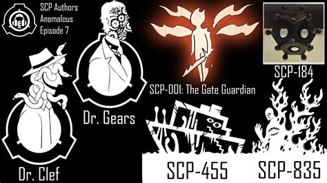 Scp Authors Anomalous Ep 7 The Good Ol Days Ft Dr Gears And Dr Clef Fixed Youtube