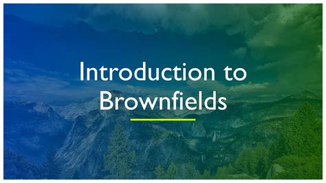 Introduction To Brownfields Ppt Download