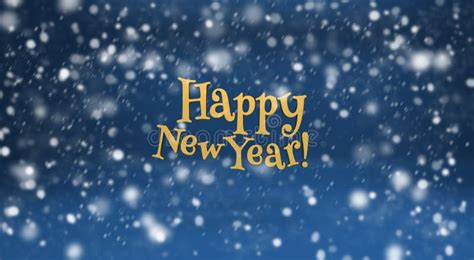 Happy New Year And Snow On Blue Stock Image Image Of Time Sleets