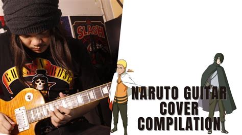 Naruto Guitar Cover Compilation Youtube