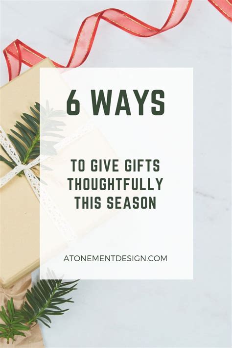 By terry and jenny brown | family. 6 Ways To Give Thoughtful Gifts This Holiday! | Thoughtful ...