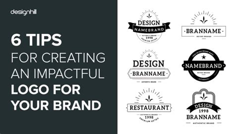 6 Tips For Creating An Impactful Logo For Your Brand