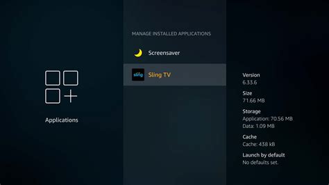 Manage Installed Applications Showing Sling Tv Aftvnews