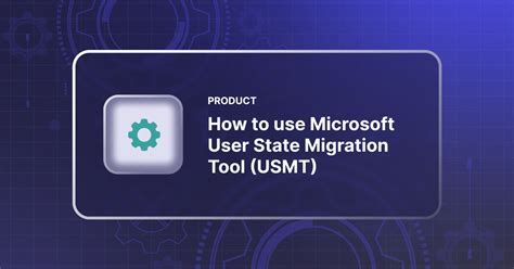 How To Use Microsoft User State Migration Tool Usmt Smartdeploy
