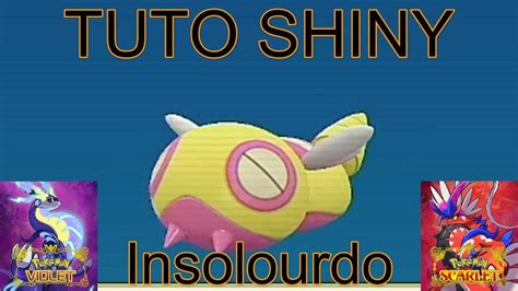 Insolourdo Shiny Tuto Pokémon Ecarlate Et Violet Youtube