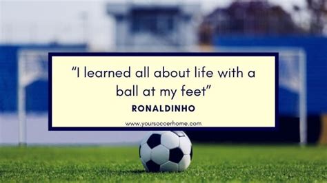 100 Greatest Soccer Quotes From The Legends Of The Game Your Soccer Home