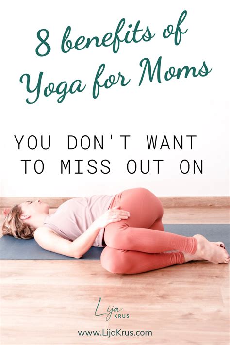 8 Benefits Of Yoga You Should Not Miss Out On Especially As A Mom