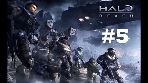 Halo Reach Walkthrough Long Night Of Solace Mission 5 Youtube