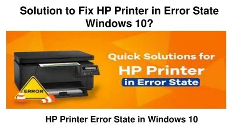 Ppt Solution To Fix Hp Printer In Error State Windows Powerpoint Presentation Id