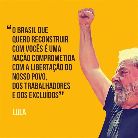 10 falas de Lula para gente acreditar que é possível reconstruir o