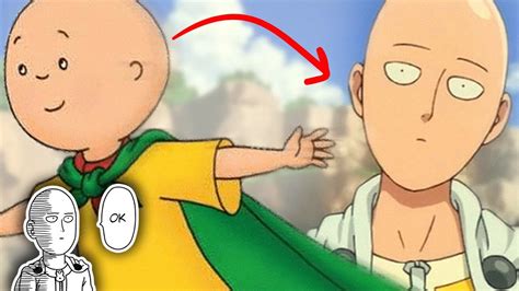 O Saitama é O Caillou Crescido One Punch Man Edit Youtube