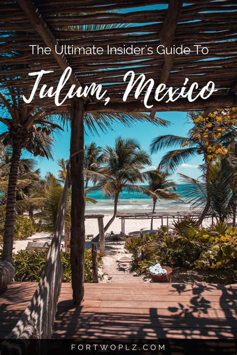 A Practical Travel Guide To Tulum Mexico Mexico Travel Mexico