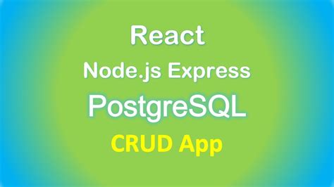 React Node Js PostgreSQL CRUD Example With Express Rest APIs YouTube