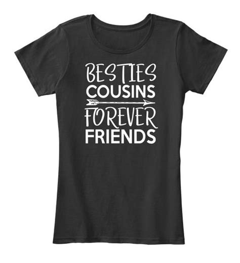 Besties Cousins Forever Friends Matching Cousin Bff Shirts 2