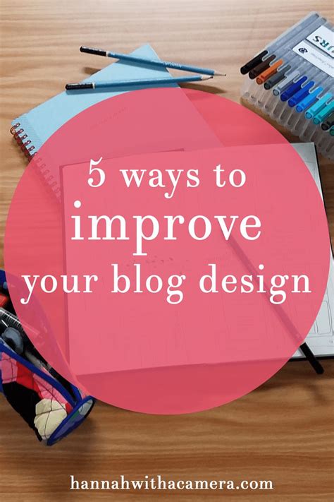 5 Ways To Improve Your Blog Design Improve Blog Blog Blog Design