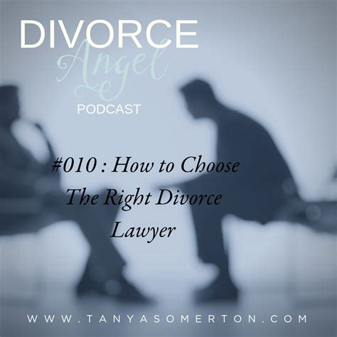 How to Choose The Right Divorce Lawyer | Divorce lawyers, Lawyer quotes, Lawyer