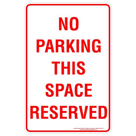 No Parking This Space Reserved Discount Safety Signs New Zealand