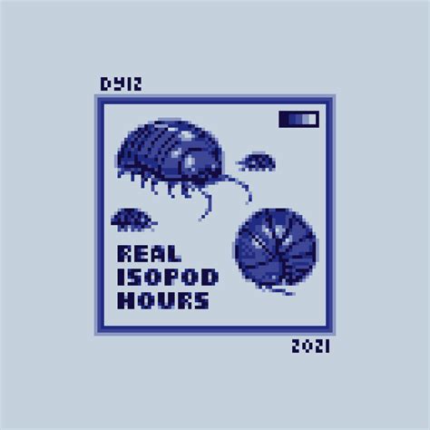 Real Isopod Hours By Dylz49 On Newgrounds