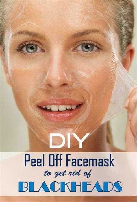 Diy Peel Off Mask To Get Rid Of Blackheads Face Mask For Blackheads