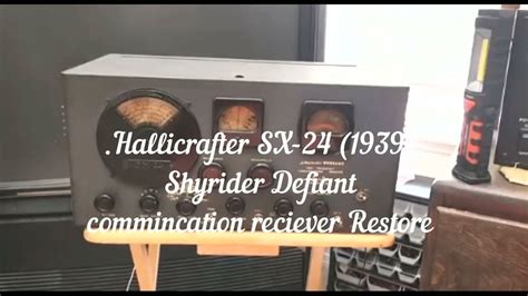 Sx 24 Hallicrafter Skyrider Defiant Youtube
