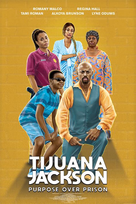 In the mean time, we ask for your understanding and you. » TIJUANA JACKSON: PURPOSE OVER PRISON - Official Movie ...