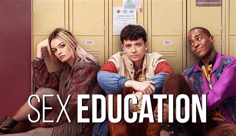 Qué Serie Ver En Netflix Sex Education ⭐
