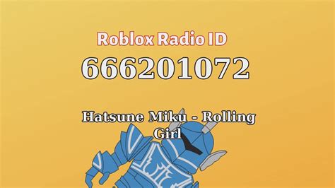 Hatsune Miku Rolling Girl Roblox Id Roblox Radio Code Youtube